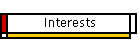 Interests