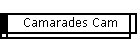 Camarades Cam